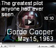 Gordon Cooper was the last man to go into space alone. New window not opening?  Bypass your pop-up blocker by holding down the [CTRL] key. 
